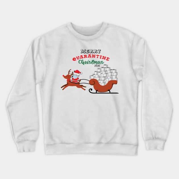 Merry Quarantine Christmas 2020 Toilet Paper Sleigh Crewneck Sweatshirt by BadDesignCo